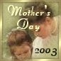 Mother's Day 2003